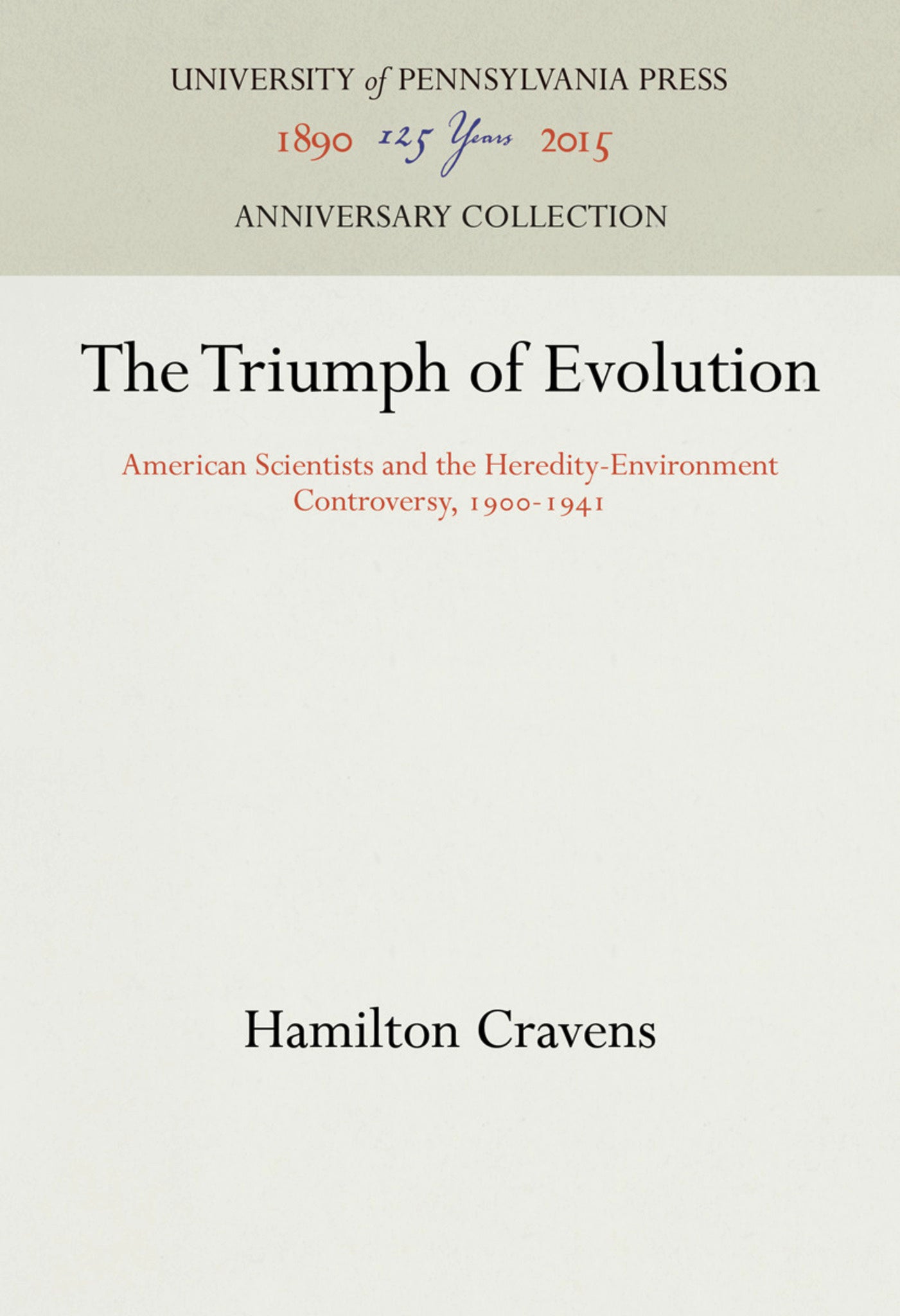 The Triumph of Evolution
